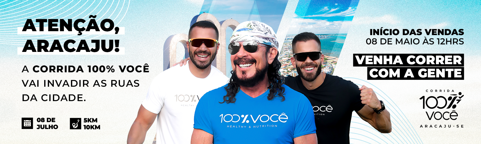 Corrida 100% Você - Aracaju