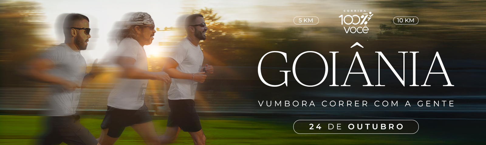 Corrida 100% Você - Goiânia