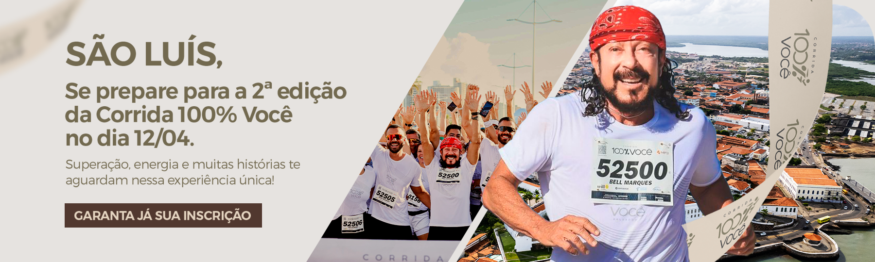 Corrida 100% Você - São Luís