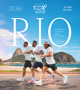 Corrida 100% Você - Rio de Janeiro